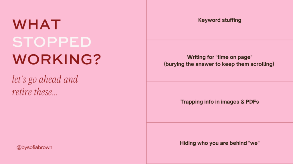 Pink slide listing outdated SEO tactics that no longer work for AEO: keyword stuffing, writing for time-on-page, trapping information in images and PDFs, and hiding who you are behind impersonal 'we' language
