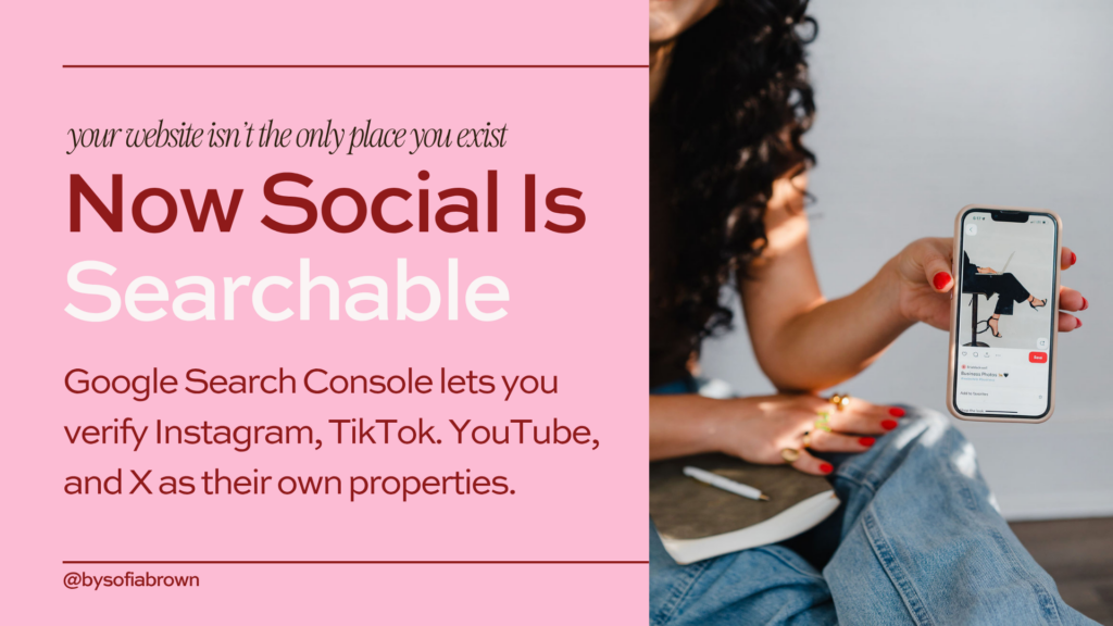 Split-screen slide showing pink background with text explaining social platforms are now searchable through Google Search Console, paired with image of hands holding an iPhone displaying Instagram with verified profile checkmark, illustrating the integration of social media into search visibility.