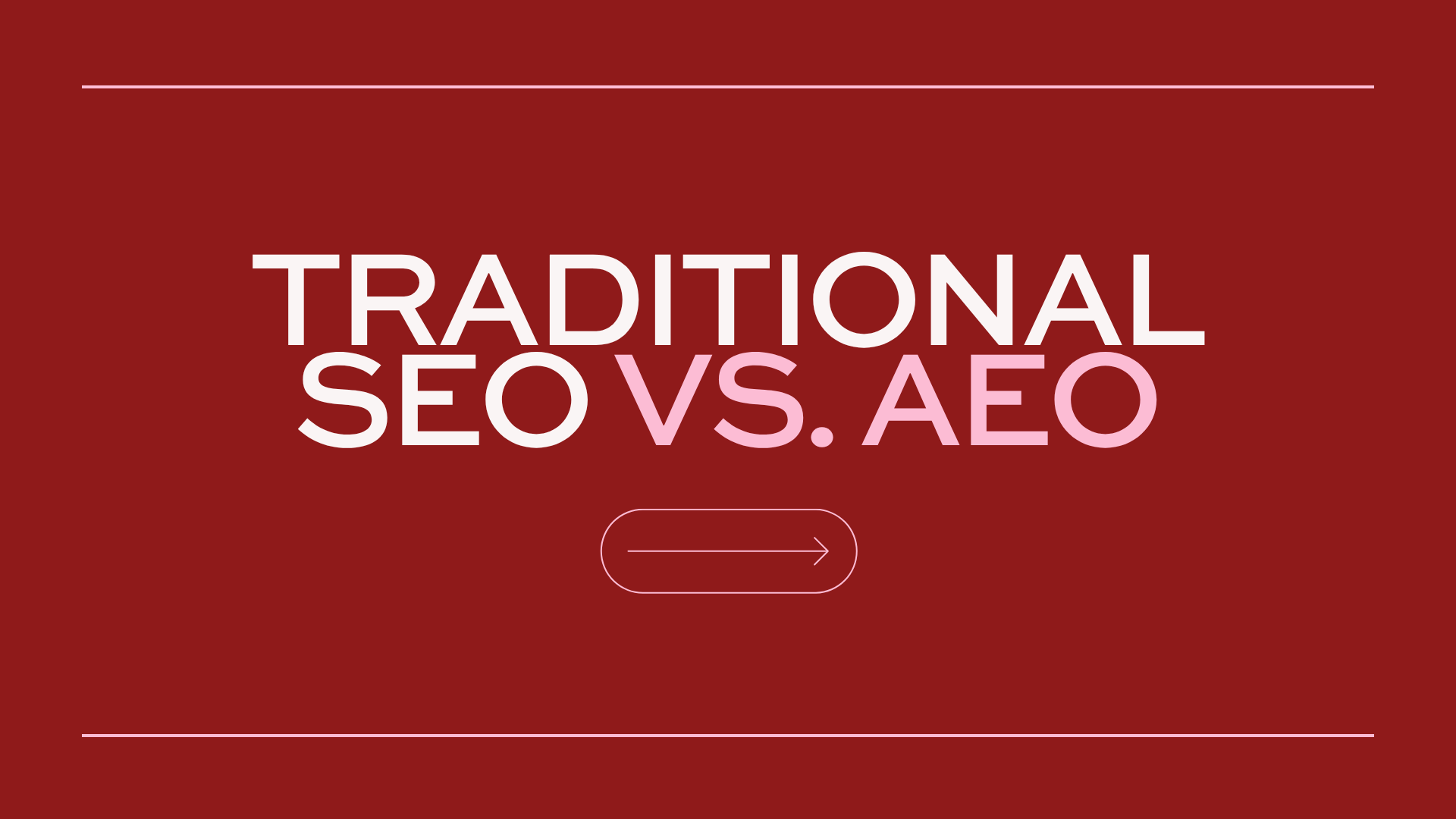 Red slide with large text comparing Traditional SEO versus AEO Now, connected by a forward-pointing arrow indicating the evolution of search strategy
